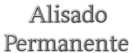 alisado permanente